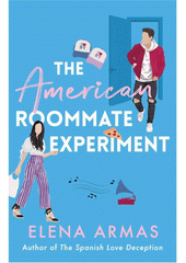 The American roommate experiment  (odkaz v elektronickém katalogu)