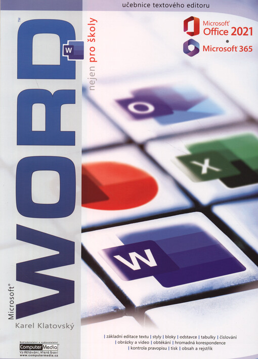 Microsoft Word 2021/365 : nejen pro školy