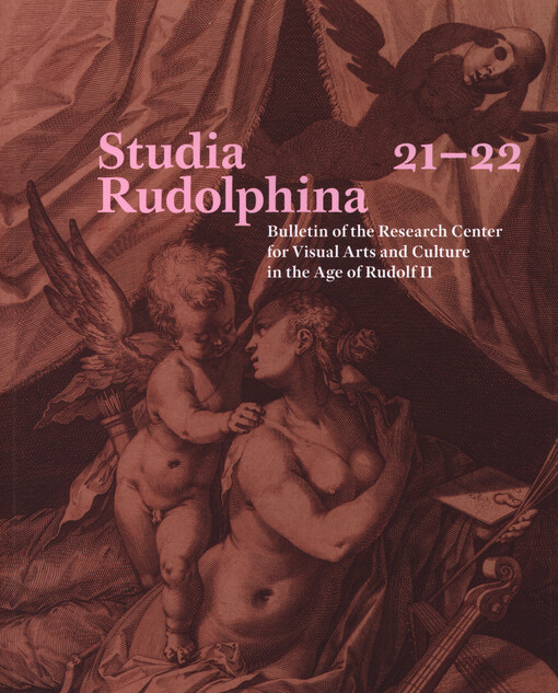 Studia Rudolphina : bulletin Centra pro výzkum umění a kultury doby Rudolfa II. = bulletin of the Research Center for Visual Arts and Culture in the Age of Rudolf II