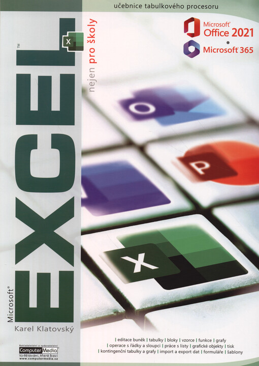 Microsoft Excel 2021/365 : nejen pro školy
