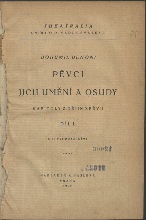 Pěvci, jich umění a osudy: kapitoly z dějin zpěvu