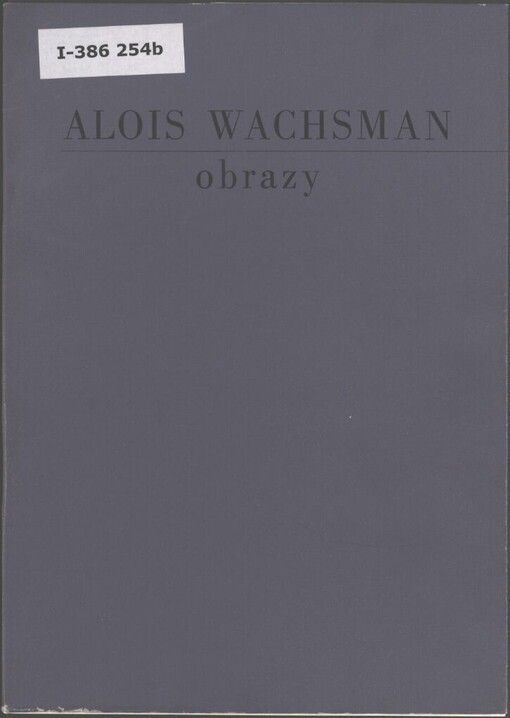 Alois Wachsman: obrazy