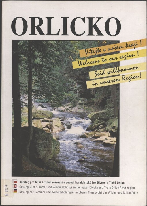 Orlicko: katalog pro letní a zimní rekreaci v povodí horních toků řek Divoké a Tiché Orlice