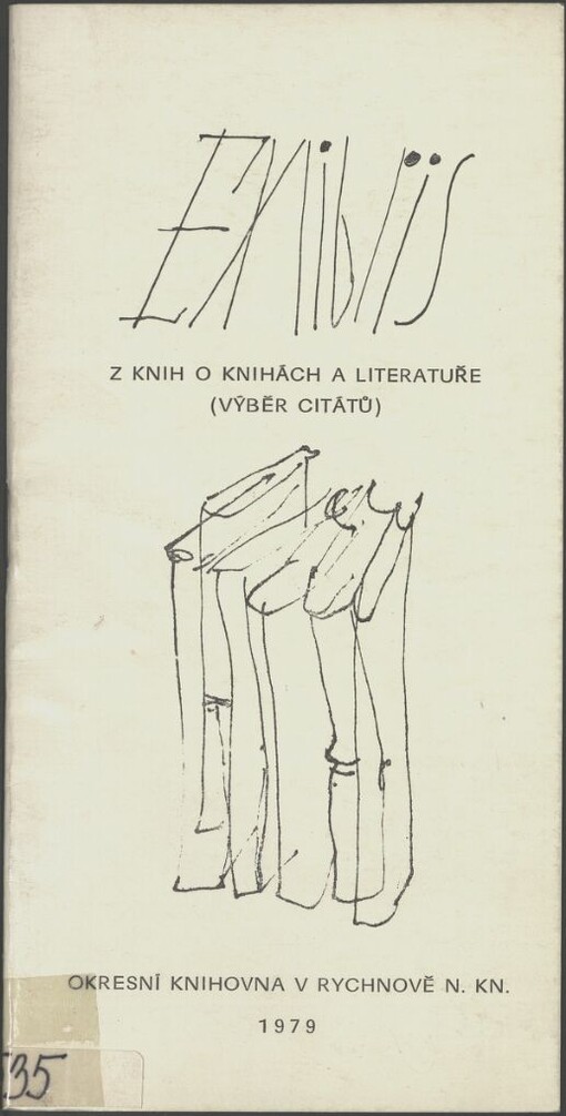 Exlibris: z knih o knihách a literatuře : (výběr citátů)