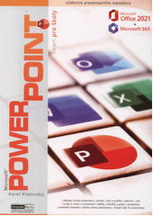 Microsoft PowerPoint 2021 (odkaz v elektronickém katalogu)