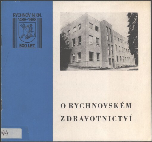 O rychnovském zdravotnictví