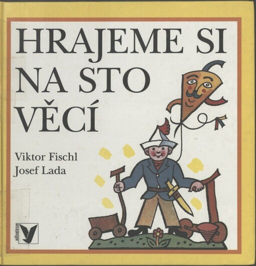 Hrajeme si na sto věcí