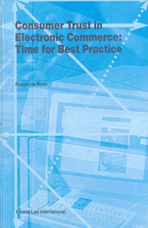 Consumer trust in electronic commerce: time for best practice