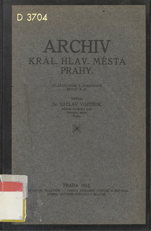 Archiv král. hlav. města Prahy: Zvláštní otisk z 