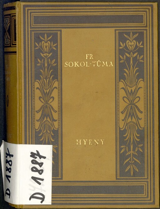 Hyeny: původní román utopistický o třech dílech