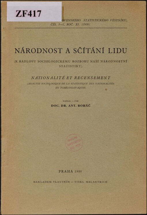 Národnost a sčítání lidu: (k Rádlovu sociologickému rozboru naší národnostní statistiky) = Nationalité et recensement : (analyse sociologique de la statistique des nationalités en Tchécoslovaquie)