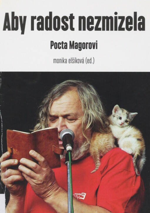 Aby radost nezmizela: pocta Magorovi