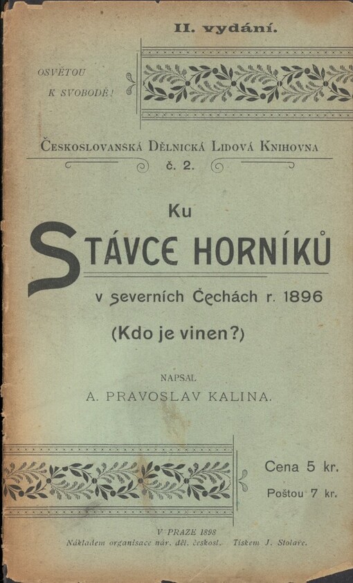 Ku stávce horníků v severních Čechách r. 1896: (kdo je vinen?)