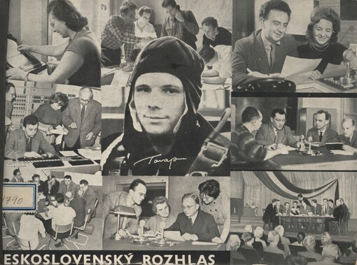 První kosmonaut ve vesmíru, Jurij Gagarin ve vysílání Československého rozhlasu