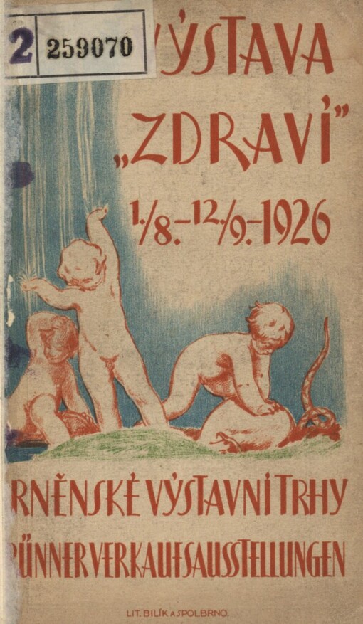 Brněnské výstavní trhy: 1.-15.8.1926
