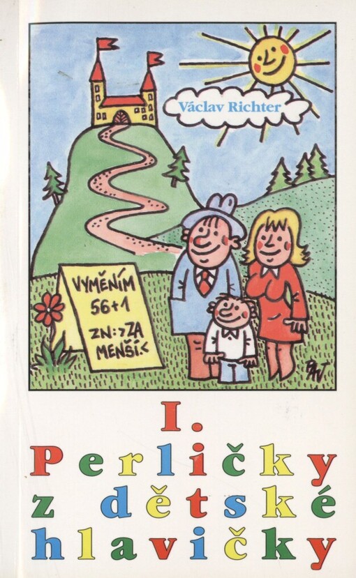 Perličky z dětské hlavičky: podařená tvrzení nepodařených žáků