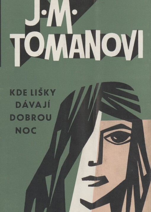 Kde lišky dávají dobrou noc