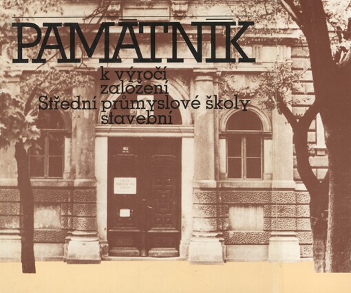 Památník k 100. výročí založení Střední průmyslové školy stavební v Brně