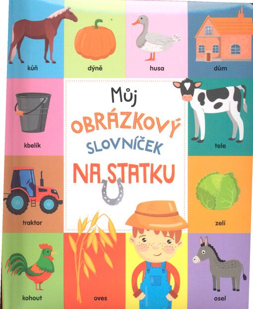 Můj obrázkový slovníček. Na statku