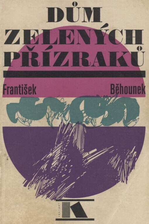 Dům zelených přízraků