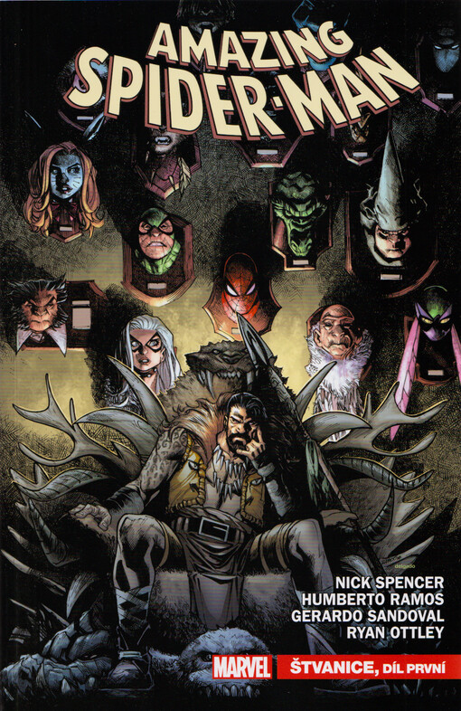 Amazing Spider-Man. Štvanice : díl první