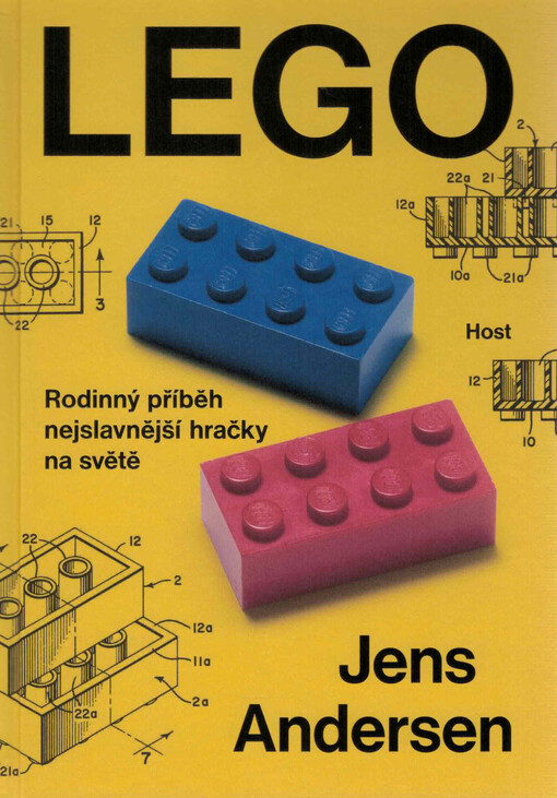 LEGO : rodinný příběh nejslavnější hračky na světě