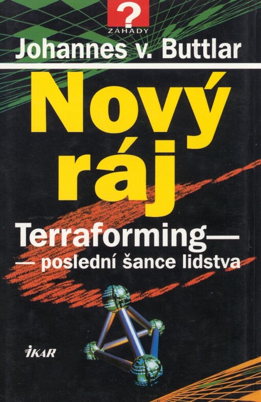 Nový ráj: terraforming - poslední šance lidstva