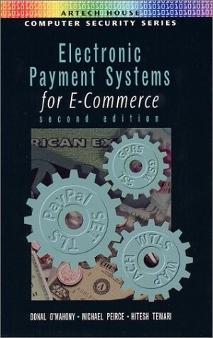 Electronic payment systems for e-commerce