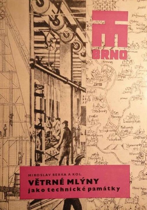 Větrné mlýny jako technické památky