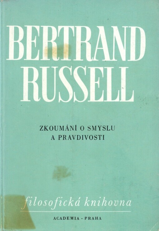 Zkoumání o smyslu a pravdivosti