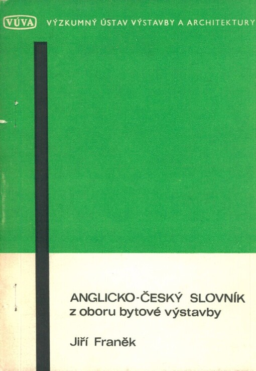 Anglicko-český slovník z oboru bytové výstavby