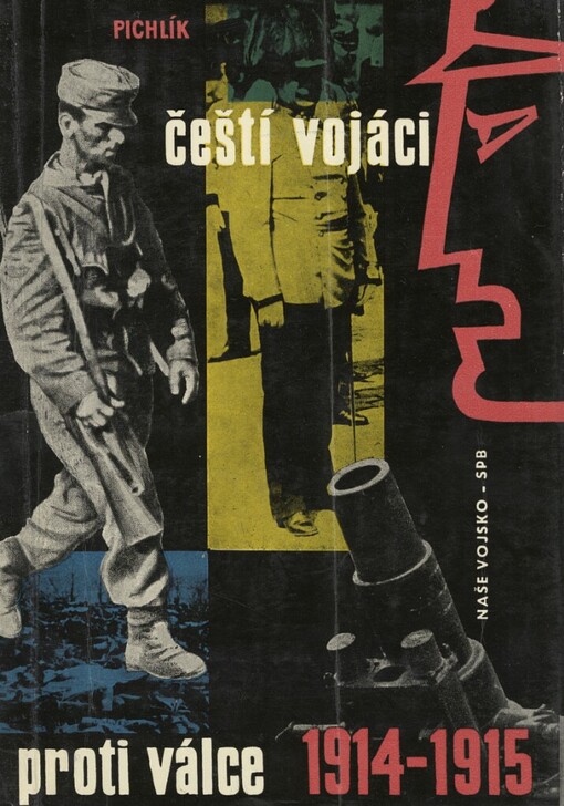 Čeští vojáci proti válce (1914-1915)