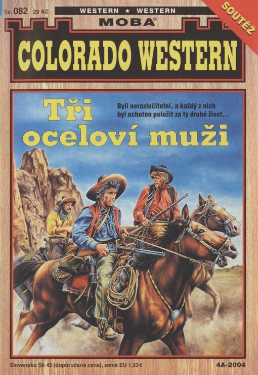 Tři oceloví muži