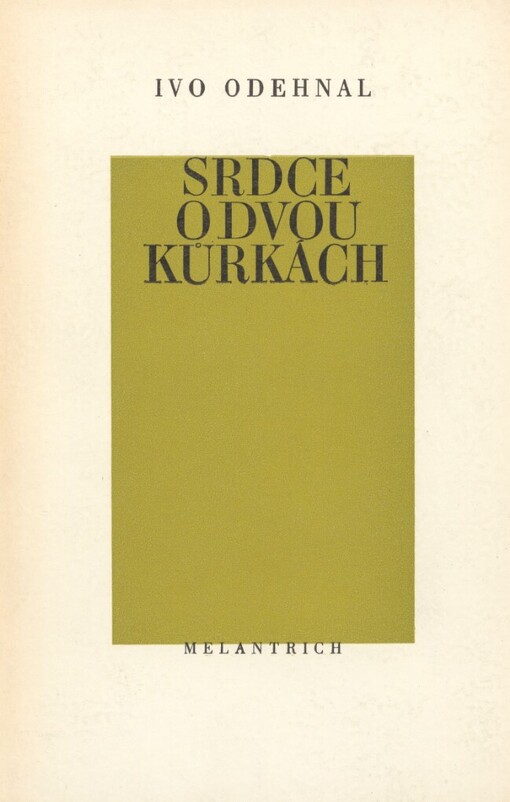 Srdce o dvou kůrkách