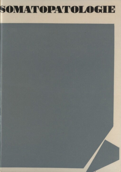 Somatopatologie: učebnice pro studium speciální pedagogiky na pedagogických fakultách