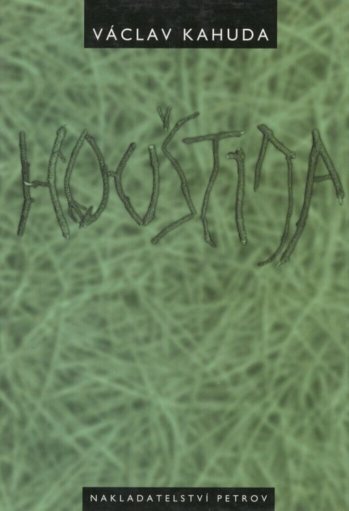 Houština: (román), Vyd. 2.