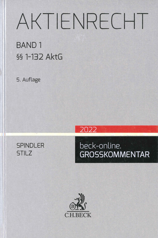 Aktienrecht. Band 1, §§ 1-132 AktG