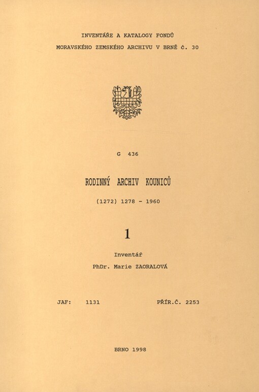 Rodinný archiv Kouniců: (1272) 1278-1960