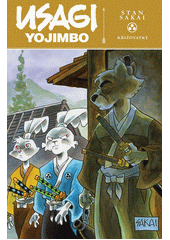 Usagi Yojimbo. Křižovatky  (odkaz v elektronickém katalogu)