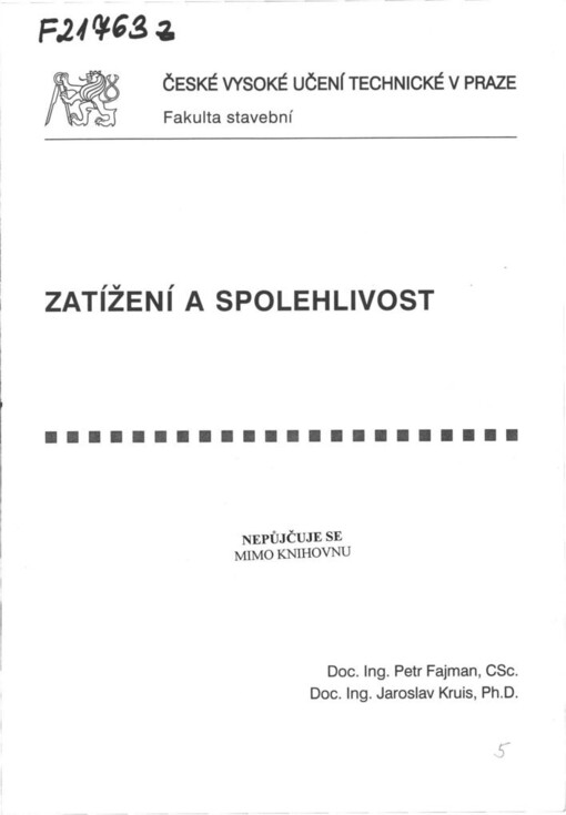 
  Zatížení a spolehlivost 
  