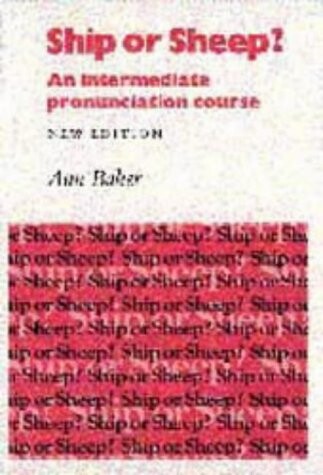 Ship or sheep? : an intermediate pronunciation course