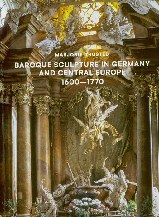 Baroque sculpture in Germany and Central Europe 1600-1770