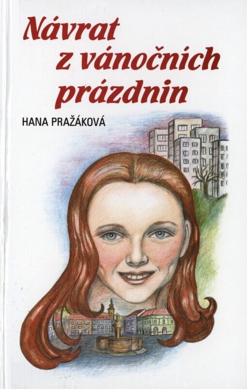 Návrat z vánočních prázdnin