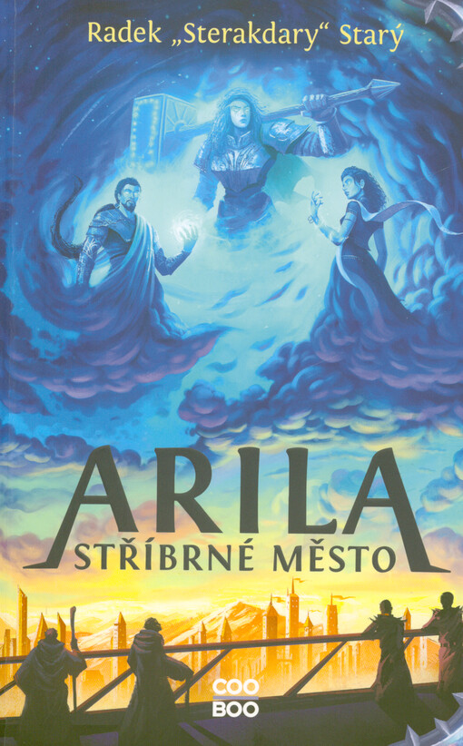 Arila. Stříbrné město