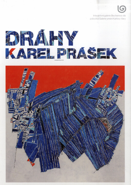 Karel Prášek : dráhy