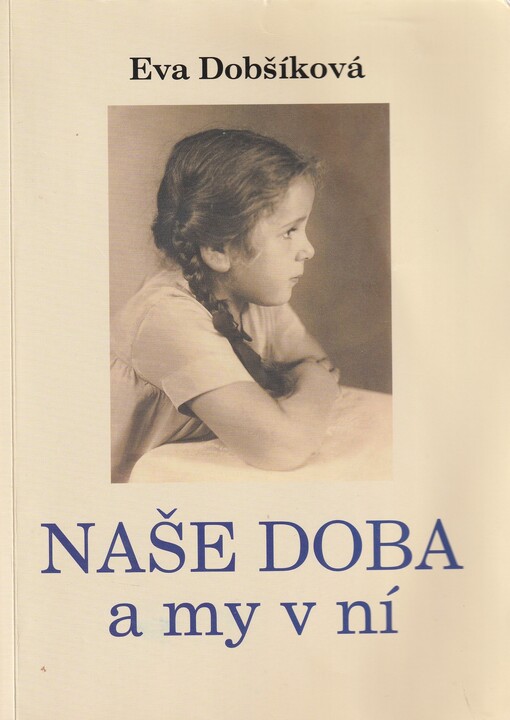 Naše doba a my v ní