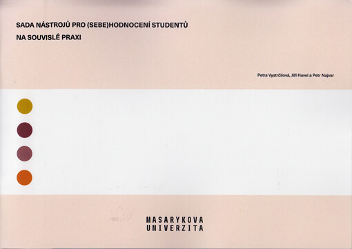 Sada nástrojů pro (sebe)hodnocení studentů na souvislé praxi