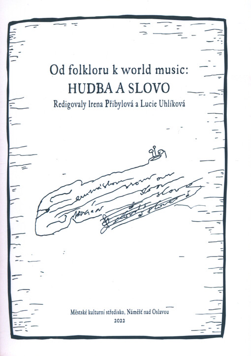 Od folkloru k world music = From Folklore to World Music