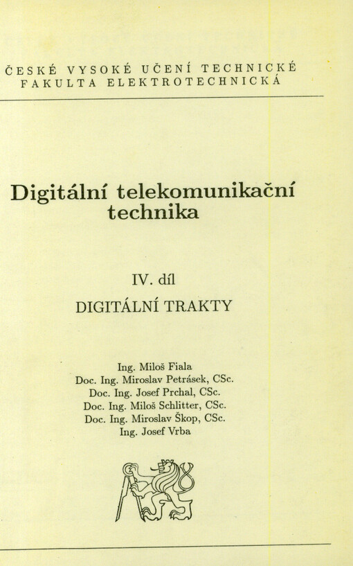 Digitální telekomunikační technika. Díl 4, Digitální trakty