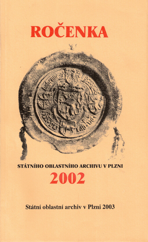 Ročenka Státního oblastního archivu v Plzni 2002